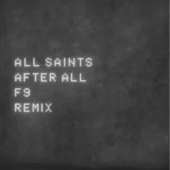 After All (F9 Mixes) - Single - All Saints