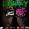 Stream & download Larry (feat. Riff Raff) - Single