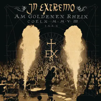 Am goldenen Rhein (Live in Köln) - In Extremo
