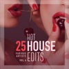 25 Hot House Edits, Vol. 4