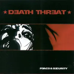 Peace & Security - Death Threat