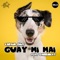 Guay Mi Mai (feat. Darrinkay) [Extended Mix] - Karmin Shiff lyrics