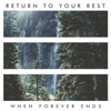 Return to Your Rest (Instrumental) [Instrumental]