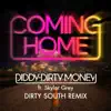 Coming Home (Dirty South Remix) [feat. Skylar Grey] - Single album lyrics, reviews, download