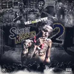 Street Runner 2 by WillThaRapper album reviews, ratings, credits