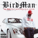 Y.U. MAD (feat. Nicki Minaj &amp; Lil Wayne)