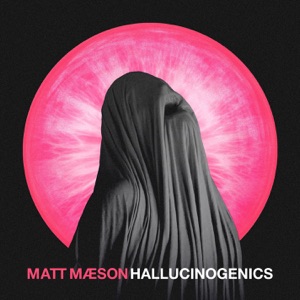 Hallucinogenics - Single