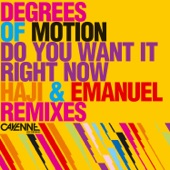 Do You Want It Right Now (Haji & Emanuel Remix) artwork