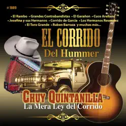 El Corrido Del Hummer - Chuy Quintanilla El Corrido Del Hummer - Chuy Quintanilla