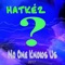 Please Explain - HatKez lyrics