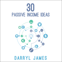 Darryl James - 30 Passive Income Ideas (Unabridged) artwork