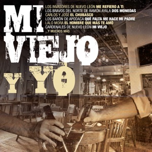 Mi Viejo y Yo