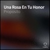 Una Rosa en Tu Honor - Single