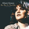 Alison Krauss & Tony Furtado - I Will