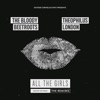 All the Girls (Around the World) [feat. Theophilus London] [The Remixes] - Single
