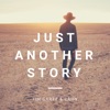 Just Another Story - Single