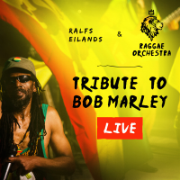 Ralfs Eilands & Reggae Orchestra - Tribute to Bob Marley (Live) artwork