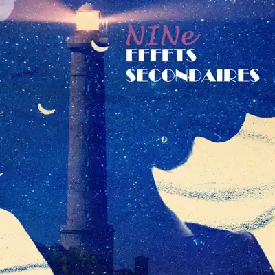 Effets secondaires (feat. Florent Belle) - Single - Nine Effets secondaires (feat. Florent Belle) - Single - Nine