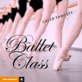 Ballet Class: Pro Series 4 artwork