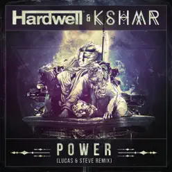 Power (Lucas & Steve Remix) - Single - Hardwell