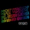 See the Sun (Big Time) [feat. Susie Ledge] - Kat Krazy lyrics