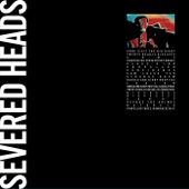 Severed Heads - Harold and Cindy Hospital