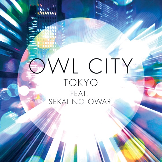 Cover artwork for Tokyo (feat. SEKAI NO OWARI)
