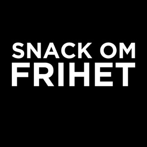 Snack om frihet #01 – Hej, här är vi
