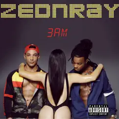 3Am - Single by ZednRay album reviews, ratings, credits