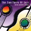 The Two Faces of Jazz