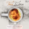 Tea Time with Saif Ali Khan: Melodious Songs Collection