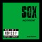 Accident - Sox lyrics