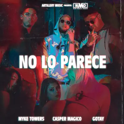 No Lo Parece - Single - Casper Mágico