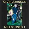 Kevin Johnson Milestones 1