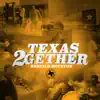 Texas 2Gether (feat. Paul Wall, Slim Thug, Lil' Keke, GT Garza, Lil' Flip, Mike D, Big Baby Flava, Nessacary, Yella Beezy, Trap Boy Freddy, DSR Tuck, Flexinfab, Dorrough, Lil Ronnie & Goldie the Gasman) - Single album lyrics, reviews, download