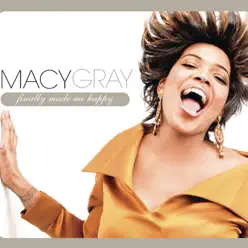 Finally Made Me Happy - Single - Macy Gray