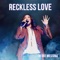 Reckless Love - Jo Dee Messina lyrics