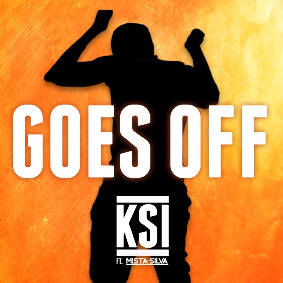 Cover artwork for Goes Off (feat. Mista Silva)
