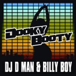 Billy Boy & DJ D-Man - Dooky Booty (D-Man Club Mix)