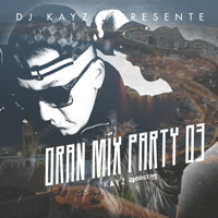 DJ Kayz - Oran Mix Party, Vol. 3 artwork