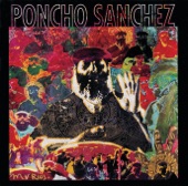 Poncho Sanchez - Going Back To New Orleans
