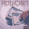 Stream & download Ambicion (feat. Fumes, Sencor & Atomo) - Single