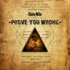 Prove You Wrong - Single, 2016