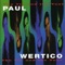 Triune - Paul Wertico lyrics