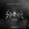 Stream & download Spank (feat. Tai & Bart B More) [Remixes] - EP