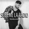 Súbeme la radio - Single