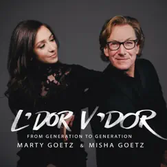 L'dor V'dor: From Generation to Generation by Marty Goetz & Misha Goetz album reviews, ratings, credits