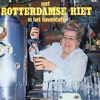 Rotterdamse Riet - 's Avonds Met Jou