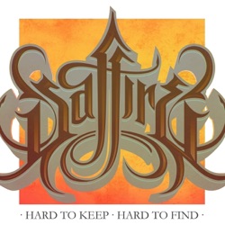 Saffire - Hard to Keep, Hard to Find