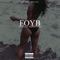 Foyb (feat. Ugly Money Niche) - Kid HeartBreakk lyrics